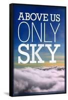 Above Us Only Sky Poster-null-Framed Stretched Canvas