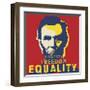 Abraham Lincoln: Honesty, Freedom, Equality-L^A^ Pop Art-Framed Giclee Print