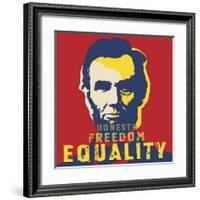 Abraham Lincoln: Honesty, Freedom, Equality-L^A^ Pop Art-Framed Giclee Print