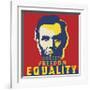 Abraham Lincoln: Honesty, Freedom, Equality-L^A^ Pop Art-Framed Giclee Print