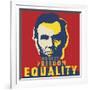 Abraham Lincoln: Honesty, Freedom, Equality-Celebrity Photography-Framed Art Print