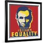 Abraham Lincoln: Honesty, Freedom, Equality-Celebrity Photography-Framed Art Print