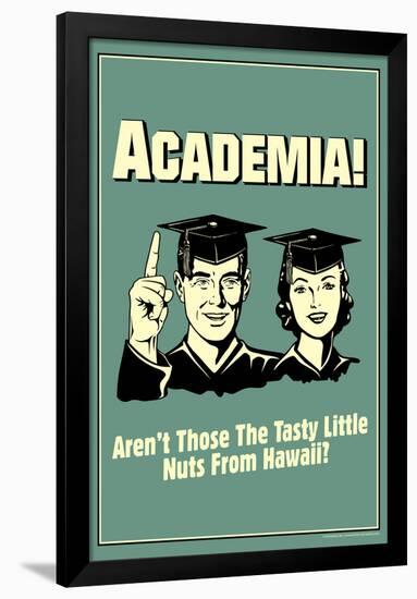 Academia Tasty Nuts From Hawaii Funny Retro Poster-Retrospoofs-Framed Poster
