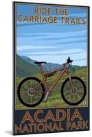 Acadia National Park, Maine - Ride the Carriage Trails-Lantern Press-Mounted Art Print