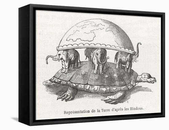 According to Hindu Belief the Earth is Supported on Elephants Standing on a Tortoise-Flammarion-Framed Stretched Canvas