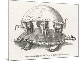 According to Hindu Belief the Earth is Supported on Elephants Standing on a Tortoise-Flammarion-Mounted Art Print