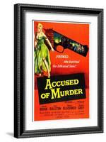 Accused of Murder-null-Framed Art Print