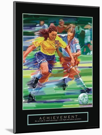 Achievement - Girl's Soccer-Bill Hall-Mounted Art Print