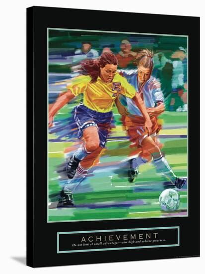 Achievement - Girl's Soccer-Bill Hall-Stretched Canvas