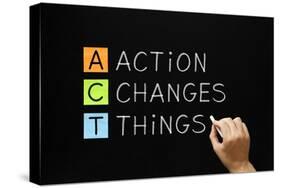 Action Changes Things Acronym-Ivelin Radkov-Stretched Canvas