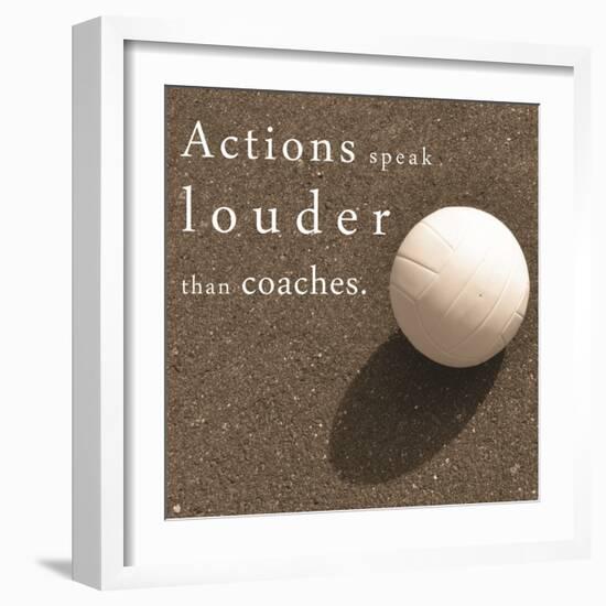 Actions Speak Louder than Coaches-Sports Mania-Framed Art Print