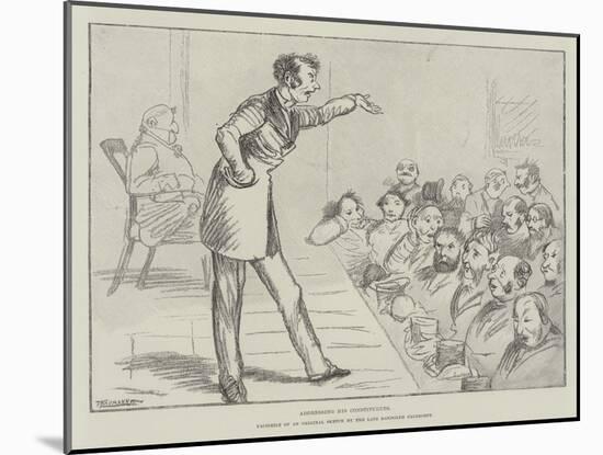Addressing His Constituents-Randolph Caldecott-Mounted Giclee Print