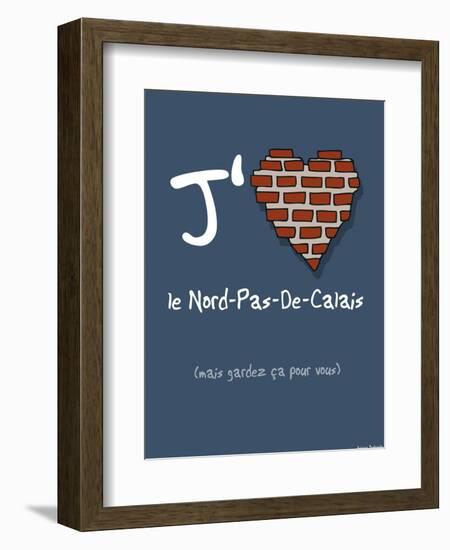 Adé l'chicon - J'aime le Nord-Pas-De-Calais-Sylvain Bichicchi-Framed Art Print