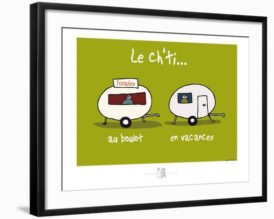 Adé l'chicon - Le Ch'ti au travail et en vacances-Sylvain Bichicchi-Framed Art Print