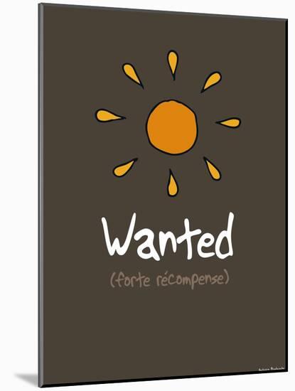 Adé l'chicon - Wanted-Sylvain Bichicchi-Mounted Art Print