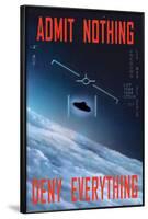 Admit Nothing / Deny Everything-null-Framed Standard Poster