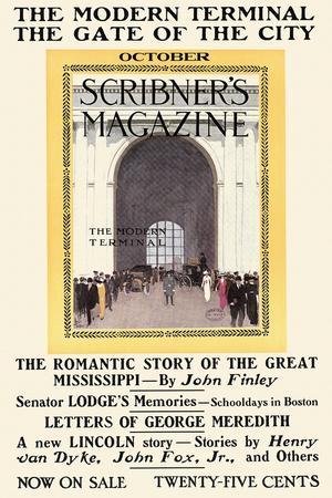 The Modern Terminal, the Gate of the City. October, Scribner's Magazine
