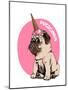 Adorable Beige Puppy Pug in a Ice Cream Party Cap on a Pink Background. Pugicorn - Lettering Quote.-null-Mounted Art Print