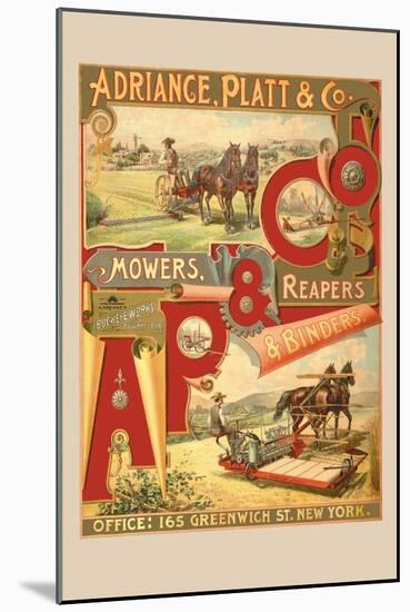 Adriance, Platt and Co., Mowers, Reapers and Binders-null-Mounted Art Print