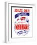 Adults Only! Marihuana-null-Framed Premium Giclee Print