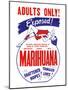 Adults Only! Marihuana-null-Mounted Art Print