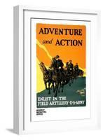 Adventure and Action, Enlist in the Field Artillery-Harry S. Mueller-Framed Art Print