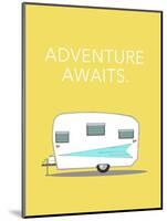 Adventure Awaits-Annie Bailey Art-Mounted Art Print