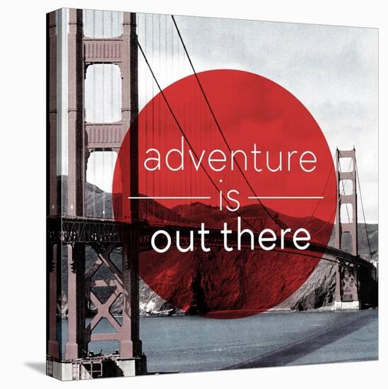 Adventure is Out There-null-Stretched Canvas
