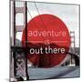 Adventure is Out There-null-Mounted Giclee Print