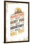 Adventure May Hurt You, but Monotony Will Kill You. Inspiring Creative Motivation Quote Template. V-wow subtropica-Framed Art Print