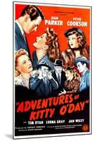 Adventures of Kitty O'Day, Peter Cookson, Jean Parker, Lorna Gray, 1945-null-Mounted Art Print