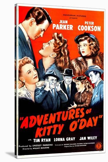 Adventures of Kitty O'Day, Peter Cookson, Jean Parker, Lorna Gray, 1945-null-Stretched Canvas