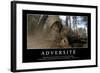 Adversité: Citation Et Affiche D'Inspiration Et Motivation-null-Framed Photographic Print