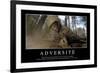 Adversité: Citation Et Affiche D'Inspiration Et Motivation-null-Framed Photographic Print
