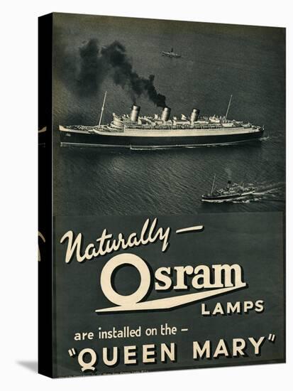 Advert for Osram Lamps, Installed on Queen Mary Ocean Liner-null-Stretched Canvas