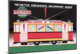 Advertise on the Tram-Dmitri Bulanov-Mounted Art Print