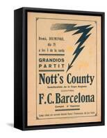Advertisement for an Exhibition Match Between Notts County and Barcelona-null-Framed Stretched Canvas