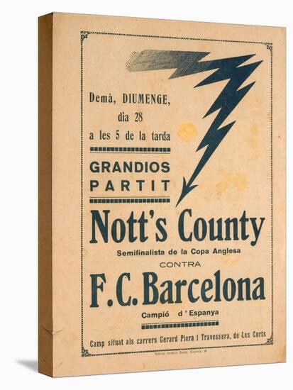 Advertisement for an Exhibition Match Between Notts County and Barcelona-null-Stretched Canvas
