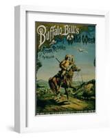 Advertisement for "Buffalo Bill's Wild West and Congress of Rough Riders of the World"-null-Framed Giclee Print