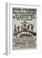 Advertisement for 'Doctor Parmenter's Magnetic Oil', 1840S-American School-Framed Giclee Print