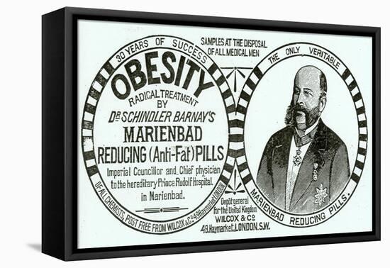 Advertisement for 'Dr. Schindler Barnay's Marienbad Reducing (Anti-Fat) Pills, 1890s-English School-Framed Stretched Canvas