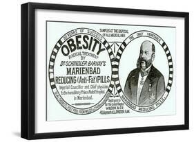 Advertisement for 'Dr. Schindler Barnay's Marienbad Reducing (Anti-Fat) Pills, 1890s-English School-Framed Giclee Print