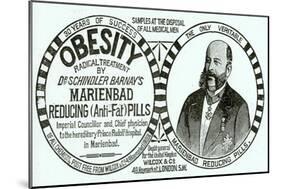 Advertisement for 'Dr. Schindler Barnay's Marienbad Reducing (Anti-Fat) Pills, 1890s-English School-Mounted Giclee Print