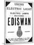 Advertisement for Ediswan Incandescent Light Bulbs, 1898-null-Mounted Giclee Print