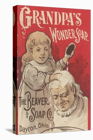 Advertisement for Grandpa's Wonder Soap, C.1898-American School-Stretched Canvas