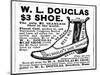 Advertisement for the Douglas $3.00 Men's Shoe, 1887-null-Mounted Giclee Print