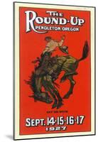 Advertisement for the Round-Up - Pendleton, OR-null-Mounted Poster