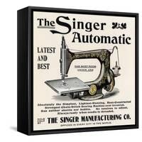 Advertisement for the Singer Automatic Sewing Machine, 1890s-null-Framed Stretched Canvas