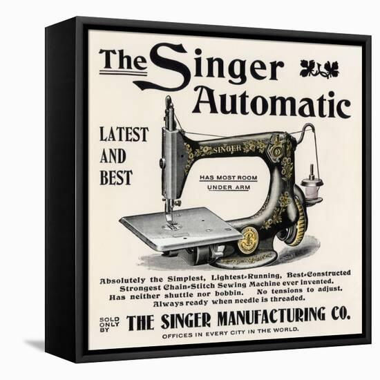 Advertisement for the Singer Automatic Sewing Machine, 1890s-null-Framed Stretched Canvas