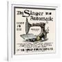 Advertisement for the Singer Automatic Sewing Machine, 1890s-null-Framed Giclee Print